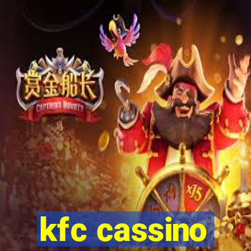 kfc cassino